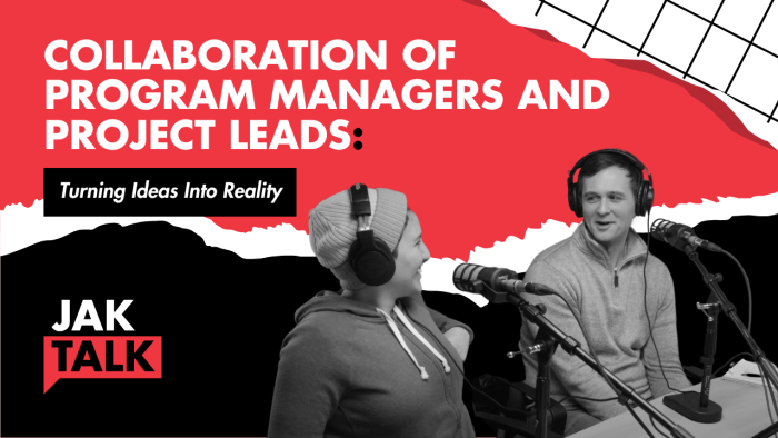 Podcast #1 thumbnail, collaboration of program managers and project leads: Turning Ideas Into Reality