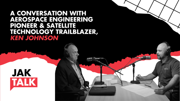 Promotional Graphic for an episode of Jak Talk "A conversation with Aerospace engineering pioneer and satellite technology trailblazer Ken Johnson"