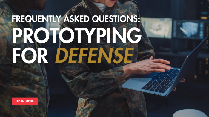 Promotional graphic for self defense contractors reading "Frequently asked questions: prototyping for defense"