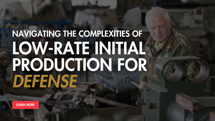 Promotional graphic for self defense contractors reading "low-rate initial production for defense"